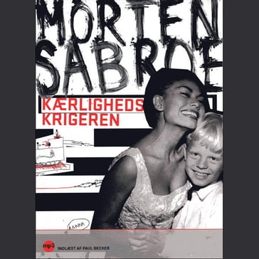 Kærlighedskrigeren - Morten Sabroe