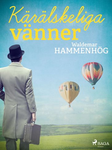 Kärälskeliga vänner - Waldemar Hammenhog