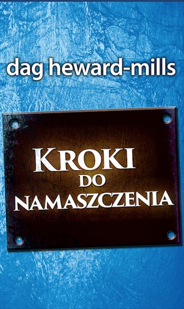 Kroki do Namaszczenia - Dag Heward-Mills