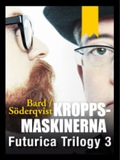 Kroppsmaskinerna