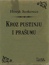 Kroz pustinju i prašumu