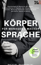 Körpersprache für Manager & Macher