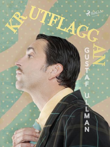 "Krutflaggan" - Gustaf Ullman