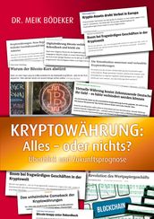 Kryptowährung: Alles - oder nichts?