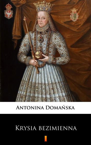 Krysia bezimienna - Antonina Domaska