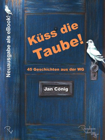 Küss die Taube! - Jan Conig