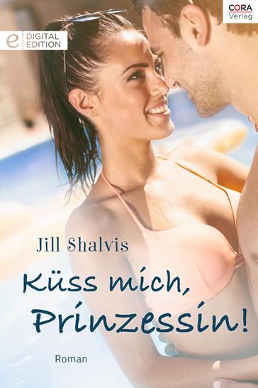 Küss mich, Prinzessin! - Jill Shalvis