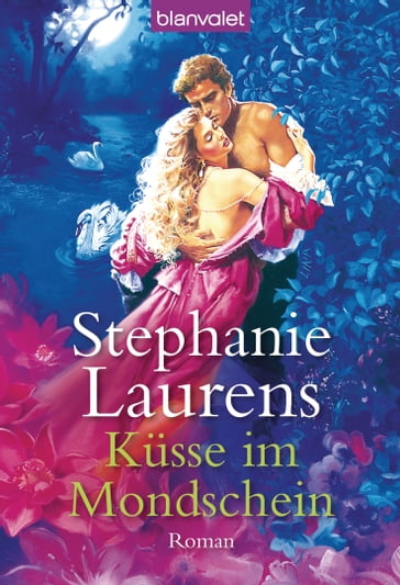 Küsse im Mondschein - Stephanie Laurens