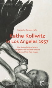 Käthe Kollwitz in LosAngeles1937