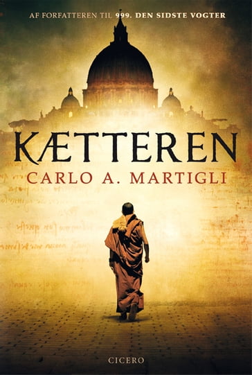 Kætteren - Carlo A. Martigli