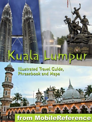 Kuala Lumpur, Malaysia - MobileReference