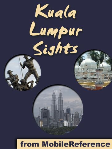 Kuala Lumpur Sights - MobileReference