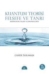 Kuantum Teorisi - Felsefe ve Tanr