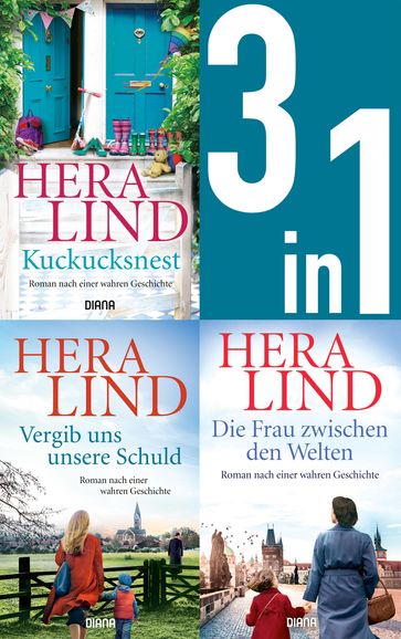 Kuckucksnest/Vergib uns unsere Schuld/Die Frau zwischen den Welten (3in1-Bundle) - Hera Lind