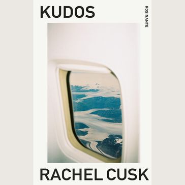 Kudos - Rachel Cusk