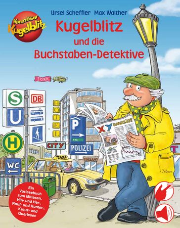 Kugelblitz und die Buchstaben-Detektive - Ursel Scheffler