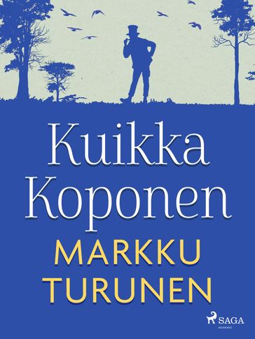 Kuikka Koponen - Markku Turunen