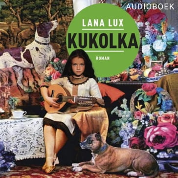 Kukolka - Lana Lux