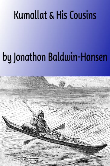 Kumallat & His Cousins - Jonathon Baldwin-Hansen