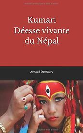 Kumari Déesse vivante du Népal