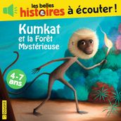 Kumkat et la forêt mystérieuse