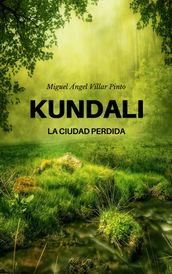 Kundali: La ciudad perdida