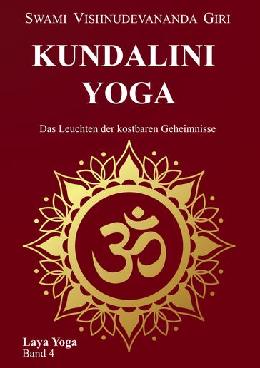 Kundalini Yoga - Swami Vishnudevananda Giri