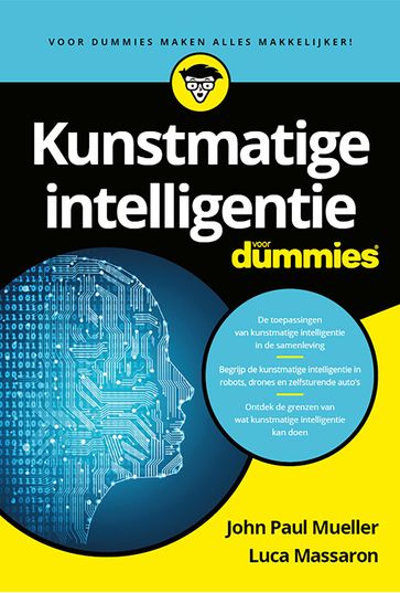 Kunstmatige Intelligentie voor Dummies - John Paul Mueller - Luca Massaron