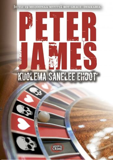 Kuolema sanelee ehdot - Peter James