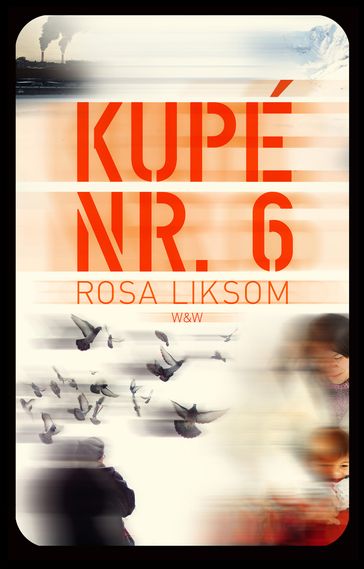 Kupé nr 6 - Nina Leino PdeR - Rosa Liksom