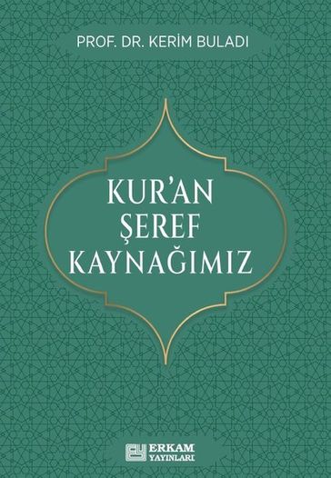 Kur'an eref Kaynamz - Kerim Bulad