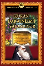 Kuran Darwinizm i Yalanliyor