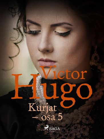 Kurjat  osa 5 - Victor Hugo