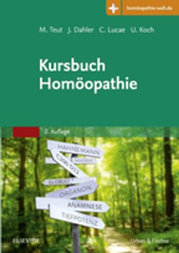 Kursbuch Homöopathie - Christian Lucae - Jorn Dahler - Michael Teut - Ulrich Koch