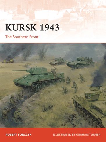 Kursk 1943 - Robert Forczyk