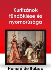 Kurtizánok tündöklése és nyomorúsága