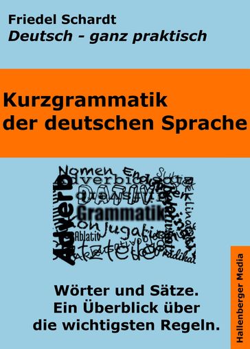 Kurzgrammatik der deutschen Sprache - Friedel Schardt