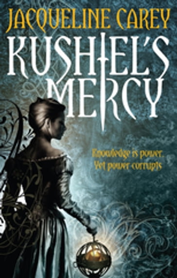 Kushiel's Mercy - Jacqueline Carey