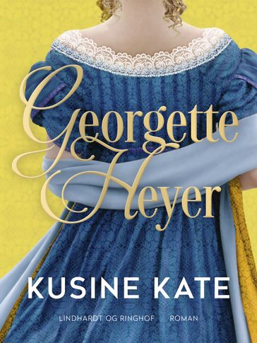 Kusine Kate - Georgette Heyer