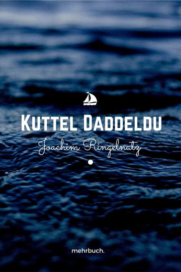 Kuttel Daddeldu - Joachim Ringelnatz