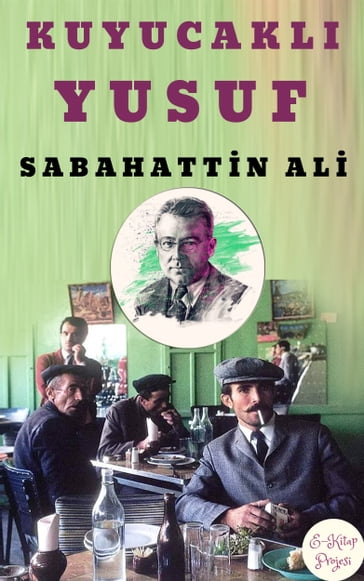Kuyucakl Yusuf - Sabahattin Ali