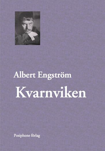 Kvarnviken - Albert Engstrom