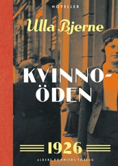 Kvinnoöden : noveller