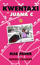 Kwentaxi by Juana C