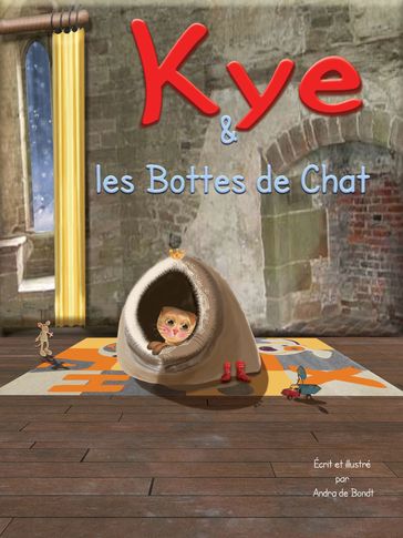 Kye & les Bottes de Chat - Andra de Bondt