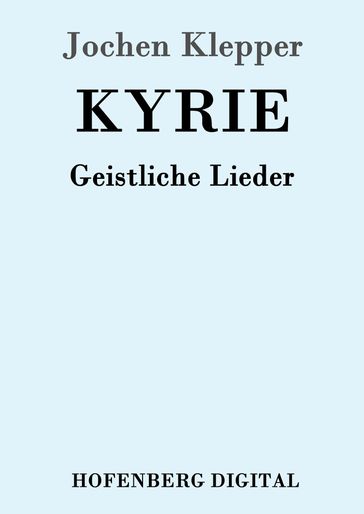 Kyrie - Jochen Klepper