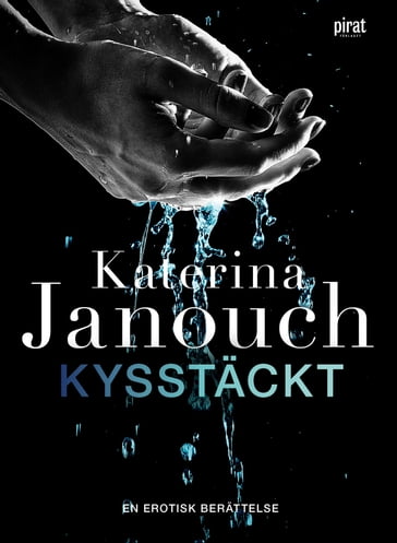 Kysstäckt - Katerina Janouch