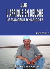 L AFRIQUE EN DEUCHE