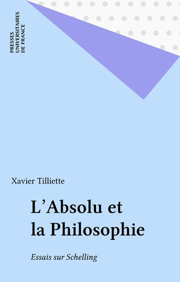 L'Absolu et la Philosophie - Xavier Tilliette