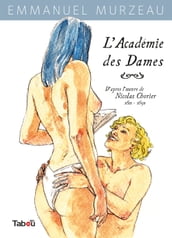 L Académie des Dames - Tome 1